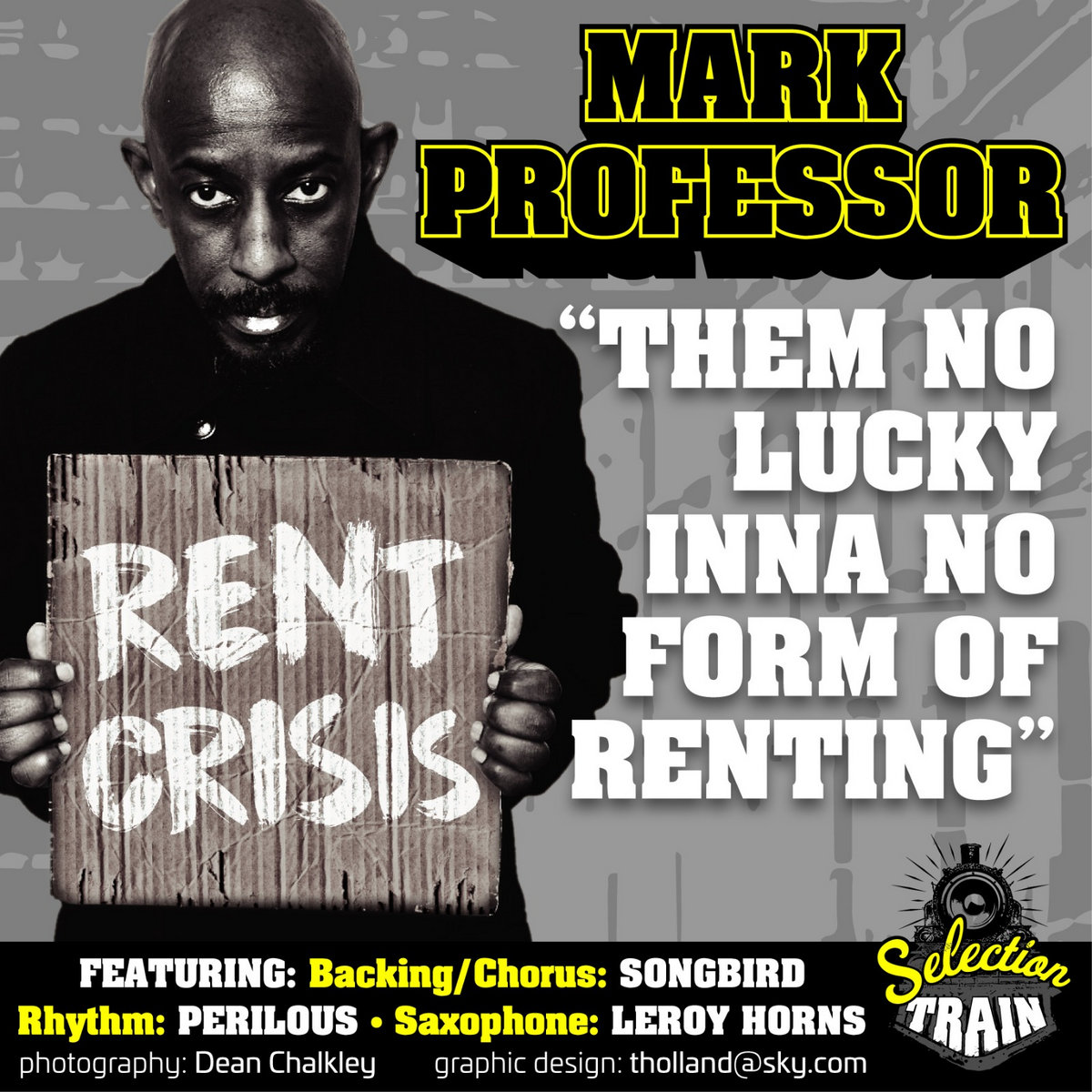 Cover art showing Mark Professor holding a cardboard handwritten sign saying Rent Crisis. Selection Train Record logo appears in bottom right corner.